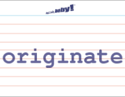 ORIGINATE