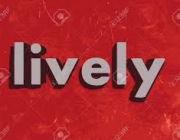 LIVELY