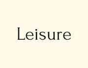 LEISURE