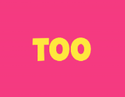 too
