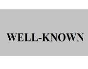 WELL-KNOWN
