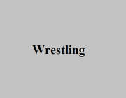WRESTLING (N)